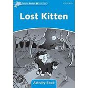 Dolphin Readers Level 1 Lost Kitten Activity Book [洋書ELT]