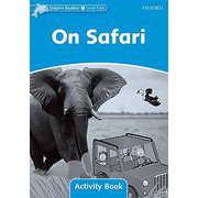 Dolphin Readers Level 1 On Safari Activity Book [洋書ELT]