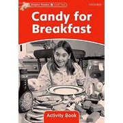 Dolphin Readers Level 2 Candy for Breakfast [洋書ELT]