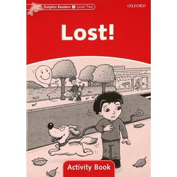 Dolphin Readers Level 2 Lost！ Activity Book [洋書ELT]