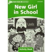 Dolphin Readers Level 3 New Girl in School Activity Book [洋書ELT]