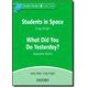 Dolphin Readers Level 3 Students in Space / What Did You Do [洋書ELT]