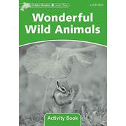 Dolphin Readers Level 3 Wonderful Wild Animals Activity Book [洋書ELT]