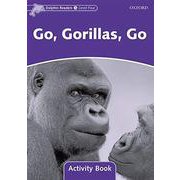 Dolphin Readers Level 4 Go Gorillas Go Activity Book [洋書ELT]