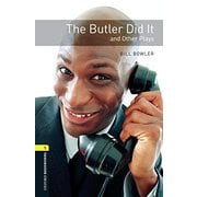 Oxford Bookworms Library Playscripts Stage 1 Butler Did It And Other [洋書ELT]