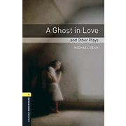 Oxford Bookworms Library Playscripts Stage 1 Ghost in Love and Other Plays A MP3 Pack [洋書ELT]