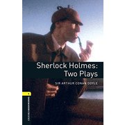 Oxford Bookworms Library Playscripts Stage 1 Sherlock Holmes Two Plays [洋書ELT]
