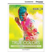 Cambridge Discovery Education Interactive Readers High Intermediate B1＋ True Colors [洋書ELT]