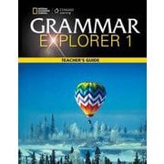 Grammar Explorer 1 Teachers Guide [洋書ELT]