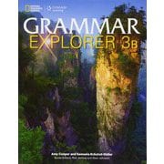 Grammar Explorer 3 Student Book Split Edition 3B [洋書ELT]