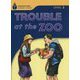 Foundations Reading Library Level 2 Trouble at the Zoo [洋書ELT]