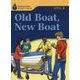 Foundations Reading Library Level 2 Old Boat New Boat [洋書ELT]