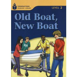 Foundations Reading Library Level 2 Old Boat New Boat [洋書ELT]