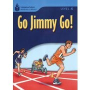 Foundations Reading Library Level 4 Go Jimmy Go！ [洋書ELT]