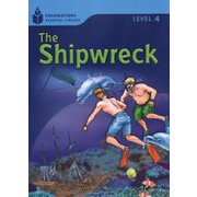 Foundations Reading Library Level 4 Shipwreck [洋書ELT]