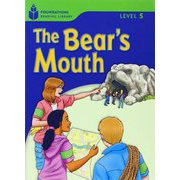 Foundations Reading Library Level 5 Bear's Mouth [洋書ELT]