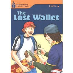 Foundations Reading Library Level 6 Lost Wallet [洋書ELT]