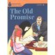Foundations Reading Library Level 6 Old Promise [洋書ELT]