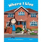 Pearson Kids Readers Level 1 Where I Live （American English） [洋書ELT]