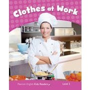 Pearson Kids Readers Level 2 Clothes at Work [洋書ELT]