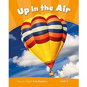 Pearson Kids Readers Level 3 Up in the Air [洋書ELT]
