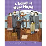 Pearson Kids Readers Level 5 A Land of New Hope [洋書ELT]