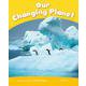 Pearson Kids Readers Level 6 Our Changing Planet [洋書ELT]