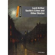 Dominoes 2nd Edition Level 2 Lord Arthur Savile's Crime and Ot [洋書ELT]