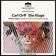 オルフ：歌劇「賢い女」 2LP ケーゲル BC-0300747 [クラシックCD 輸入盤]