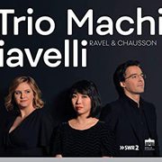 ラヴェル：ピアノ三重奏曲 マキアヴェッリ三重奏団 BC-0301417 [クラシックCD 輸入盤]