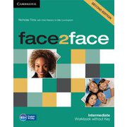 face2face 2nd Edition Intermediate Workbook without Key [洋書ELT]