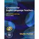 Grammar for English Language Teachers 2nd Edition [洋書ELT]