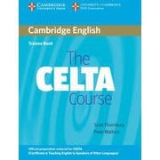 CELTA Course Trainee Book [洋書ELT]
