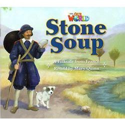 Our World - Reader Book 2 Stone Soup [洋書ELT]
