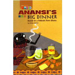 Our World - Reader Book 3 Anansi's Big Dinner [洋書ELT]