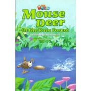 Our World - Reader Book 3 Mouse Deer in the Rain Forest [洋書ELT]
