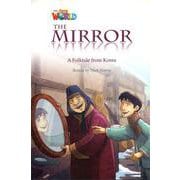 Our World - Reader Book 4 The Mirror [洋書ELT]