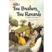 Our World - Reader Book 5 Two Brothers Two Rewards [洋書ELT]