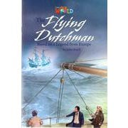 Our World - Reader Book 6 The Flying Dutchman [洋書ELT]