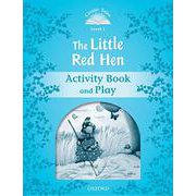Classic Tales 2nd Edition Level 1 Little Red Hen Activity Book & Play [洋書ELT]