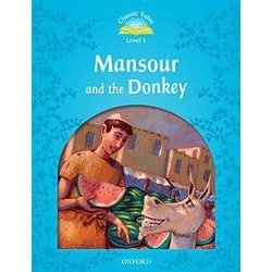Classic Tales 2nd Edition Level 1 Mansour And The Donkey [洋書ELT]