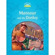 Classic Tales 2nd Edition Level 1 Mansour And The Donkey [洋書ELT]
