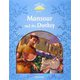 Classic Tales 2nd Edition Level 1 (100 Headwords) Mansour and the Donkey MP3 Pack [洋書ELT]