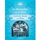 Classic Tales 2nd Edition Level 1 Shoemaker & The Elves Activity Book & Pl [洋書ELT]
