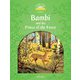 Classic Tales 2nd Edition Level 3 Bambi and the Prince of the Forest [洋書ELT]