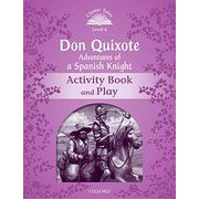 Classic Tales 2nd Edition Level 4 Don Quixote Adventures of a Spanish Knight Activity Book [洋書ELT]