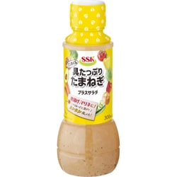 SSK プラスサラダ ノンオイル具たっぷりたまねぎ 300ml