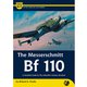 VAW3220 エアフレーム＆ミニチュア No.17 メッサーシュミット Bf 110 完全ガイド [プラモデル資料本]