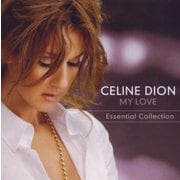 CELINE DION/MEGABEST：MY LOVE ESSENTIAL COLLECT [輸入盤CD]
