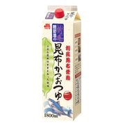 鰹節屋の昆布かつおつゆ 1.8L